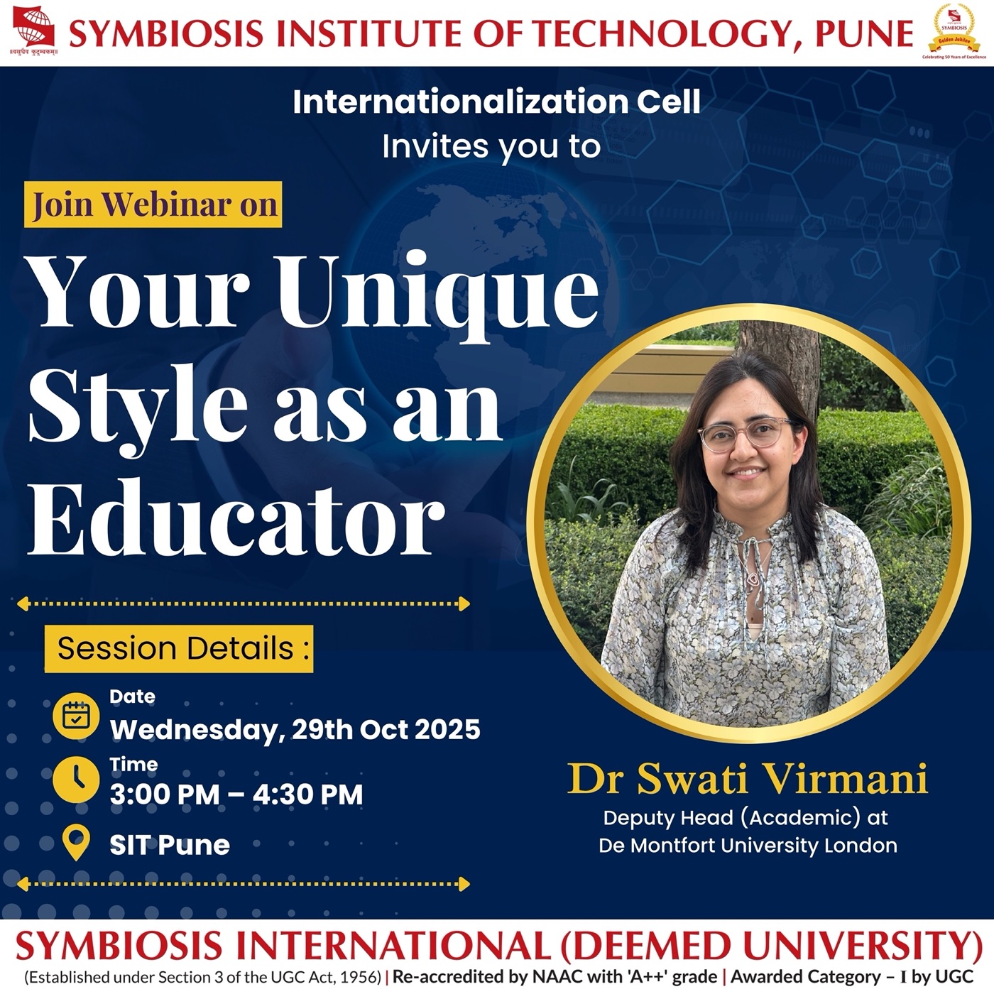 Webinar poster from Symbiosis Institute of Technology, Pune, inviting attendees to 'Your Unique Style as an Educator' with Dr Swati Virmani on Wednesday 29 October 2025, 3:00 to 4:30 pm.